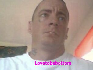 Lovetobebottom