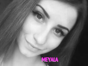 MEYALA