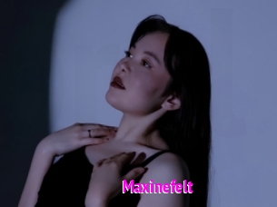 Maxinefelt