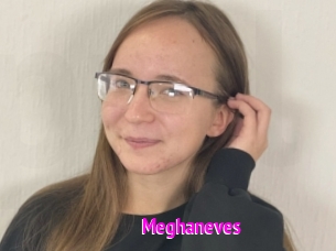 Meghaneves