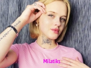 Milatiks