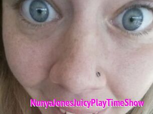 NunyaJonesJuicyPlayTimeShow