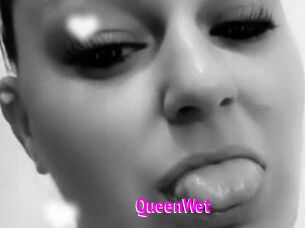 QueenWet