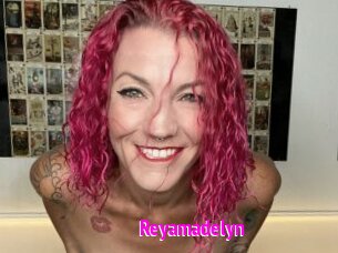 Reyamadelyn