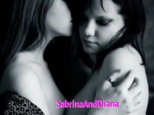 SabrinaAndDiana