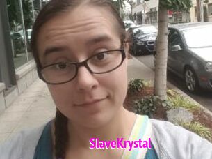 SlaveKrystal