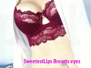 SweetestLips_Breasts_eyes