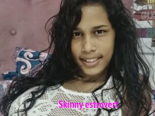 Skinny_estrovert