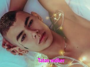 Tatan_walker