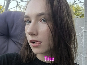 Trice