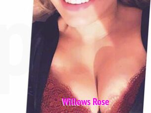 Willows_Rose