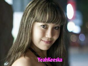 YeahKeeska